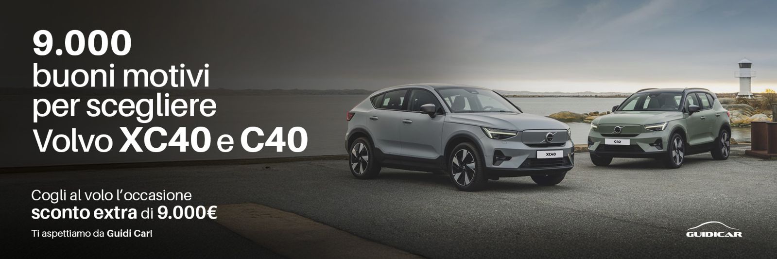 Guidicar - 9.000 buoni motivi per scegliere Volvo XC40 e C40